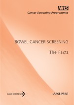Bowel Screening: The Facts - Large Print English Version