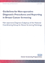 Guidelines for non-operative diagnostic procedures and reporting in Breast Cancer Screening