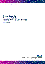 Breast Screening Resource Pack for Training Primary Care Nurses