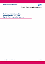 Technical Evaluation of the Hologic Selenia Full Field Digital Mammography System