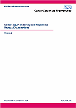 NHSBSP Good Practice Guide 4: Collecting, Monitoring and Reporting Repeat Examinations Version 2 - PDF 613 Kb 