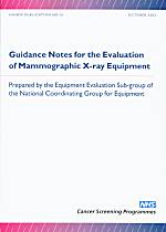 Guidance Notes for the Evaluation of Mammographic X-ray Equipment
