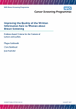 NHSBSP Pub. No. 64 - Improving the quality of the written information sent to women about breast screening: Evidence-based Criteria for the Content of Letters and Leaflets  - PDF 1.2Mb 