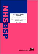 New ways of working in the NHS Breast Screening Programme - PDF format, 1.5Mb