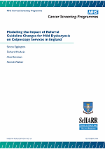 Modelling the Impact of Referral Guideline Changes for Mild Dyskaryosis on Colposcopy Services in England 1.5Mb PDF