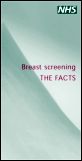 Breast Screening: The Facts