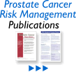 Prostate Cancer Risk Management Publications